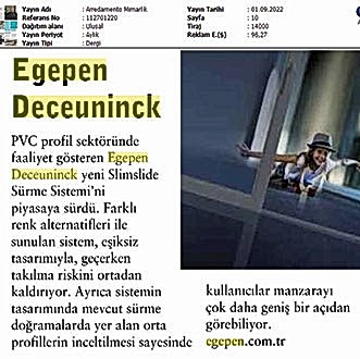 Egepen Deceunick Slimslide Mimarlık